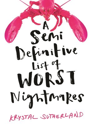 cover image of A Semi Definitive List of Worst Nightmares